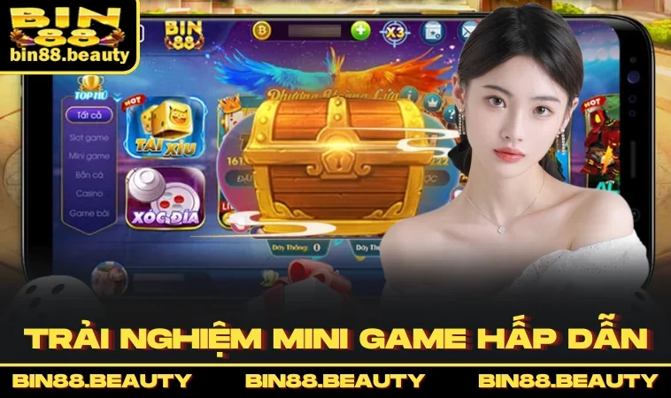 Trải nghiệm Mini Game hấp dẫn